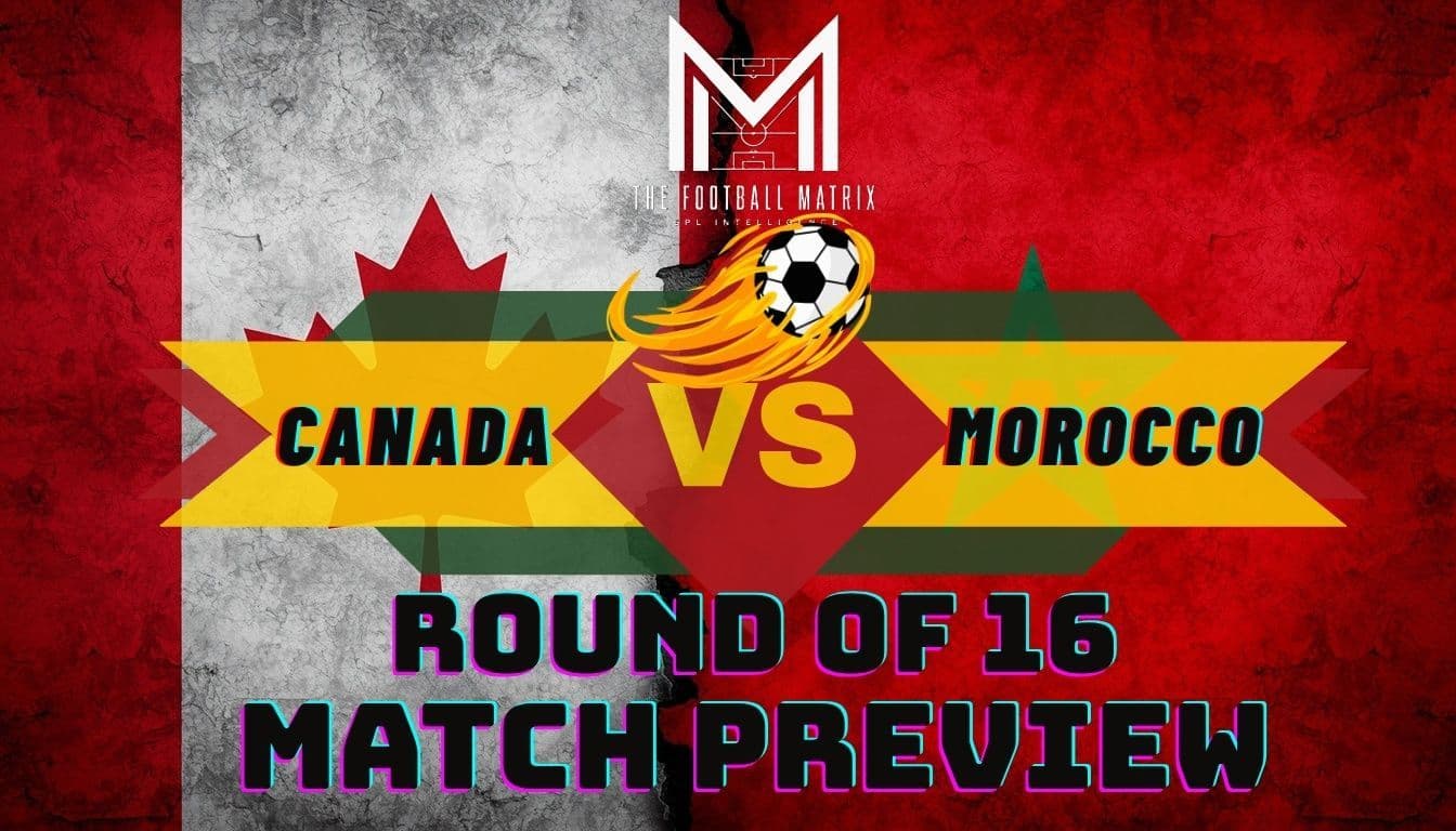 Canada vs Morocco Preview: Co-Hosts Chase Historic Quarter-Final Place