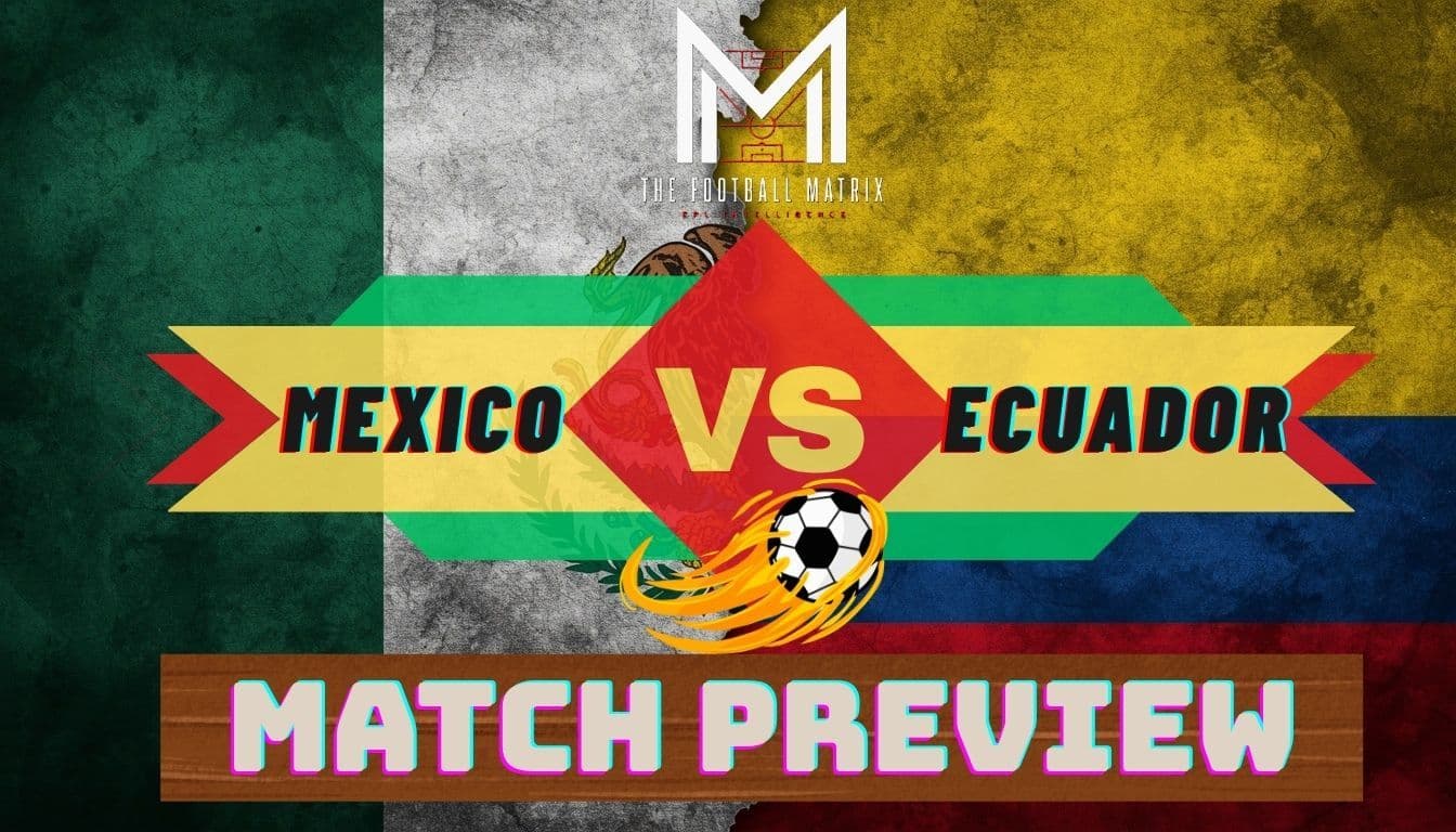 Mexico vs Ecuador Preview: Flawless Co-Hosts Face Giant-Killing Underdogs